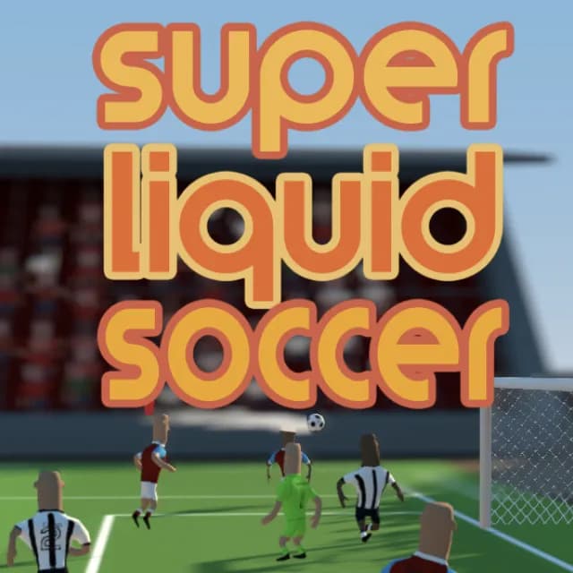 Super Liquid Soccer